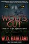 [Wolf Cycle / Nick Lupo 05] • Wolf's Cut